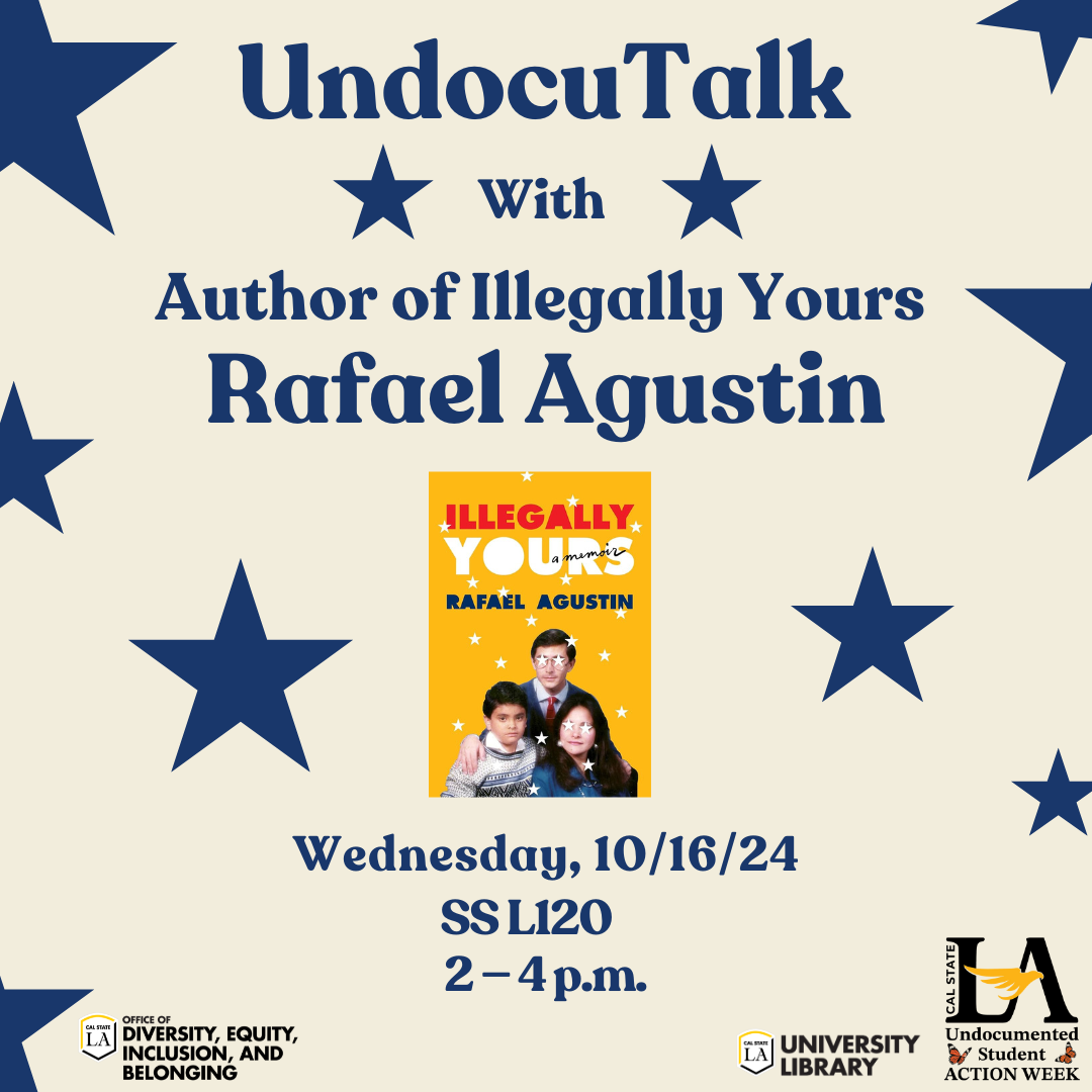 Undocu Talk with Rafael Agustin flyer