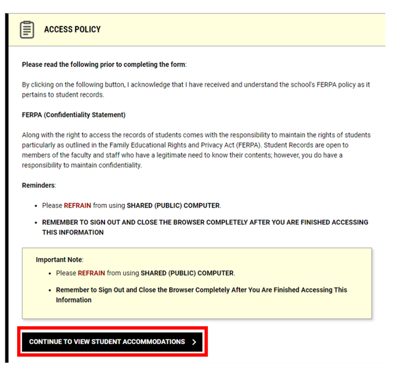 Screenshot of Access Policy message on instructor profile with a red box around the Continue to View Student Accommodations option.