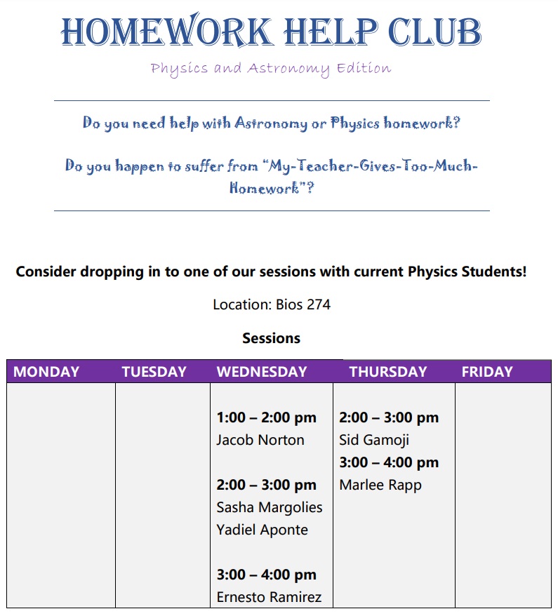 Physics and astronomy homework help schedule for Spring 2025