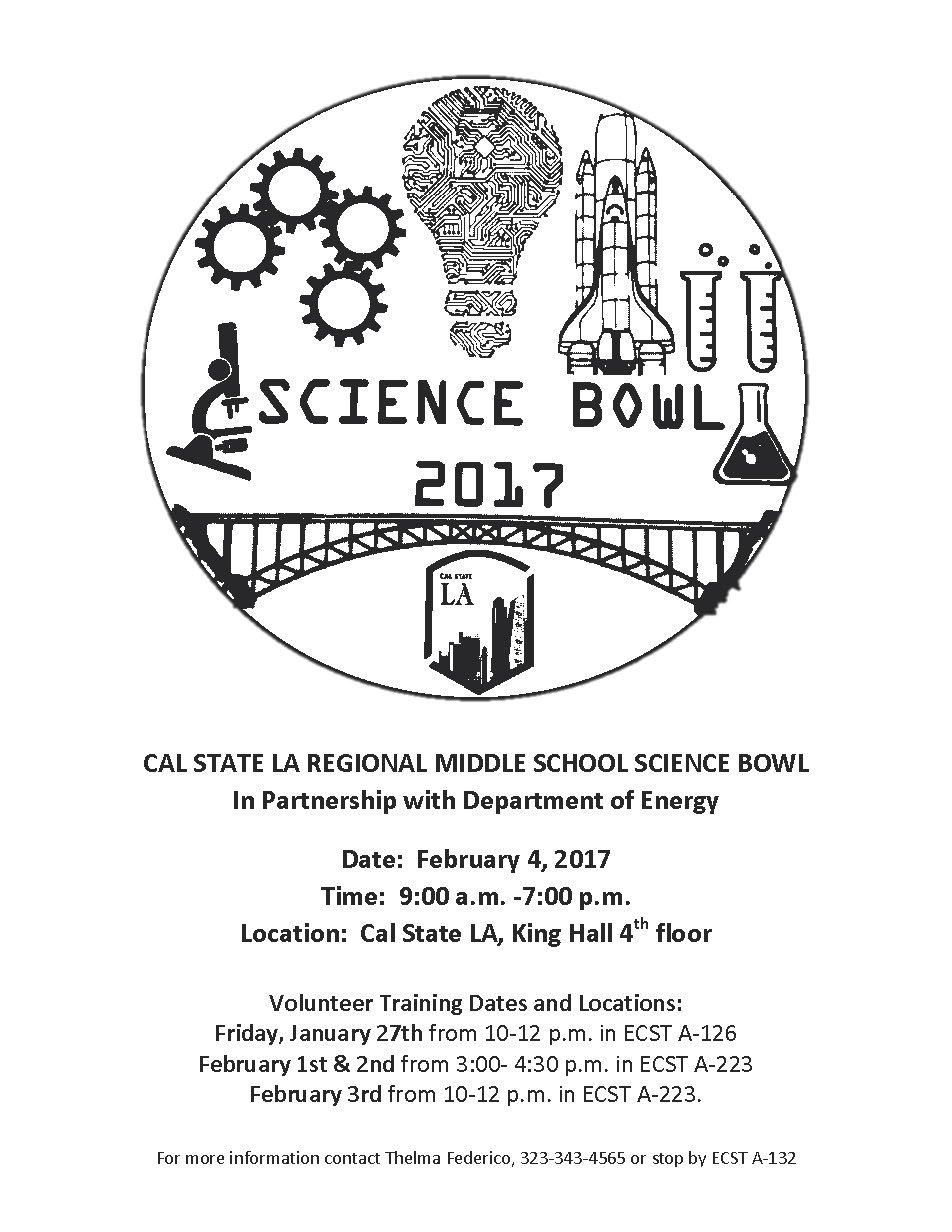 Cal State LA Regional Middle School Science Bowl 2017 flyer
